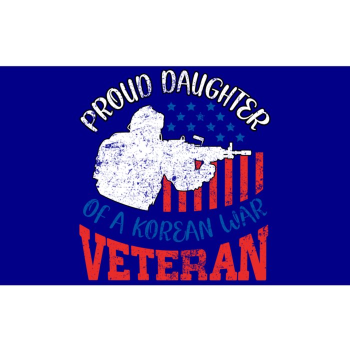 Proud Daughter Of A Korean War Veteran Usa Soldier Dad Mom Gift Bumper Sticker