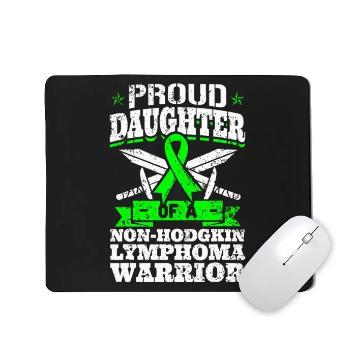 Proud Daughter Of A Non Hodgkin Lymphoma Warrior Ribbon Mousepad