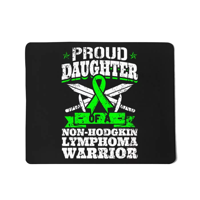 Proud Daughter Of A Non Hodgkin Lymphoma Warrior Ribbon Mousepad