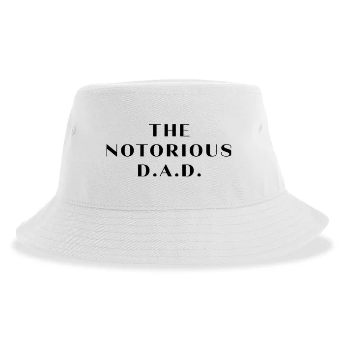 Proud Dad Of A Boy Or Girl Gift, Funny The Notorious Dad Sustainable Bucket Hat