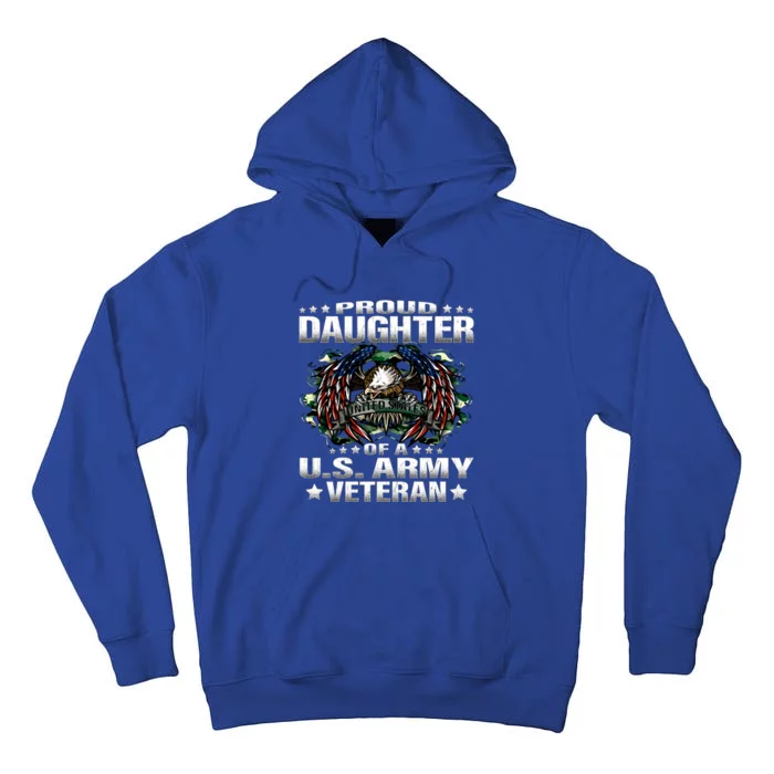 Proud Daughter Of A Us Army Veteran Military Vet's Child Gift Tall Hoodie