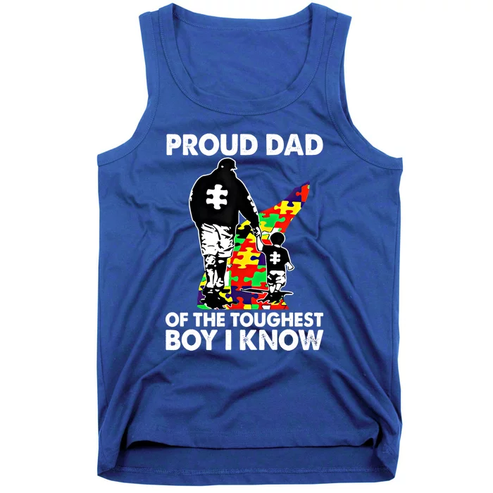 Proud Dad Of The Toughest I Know Autism Awareness Gift Tank Top