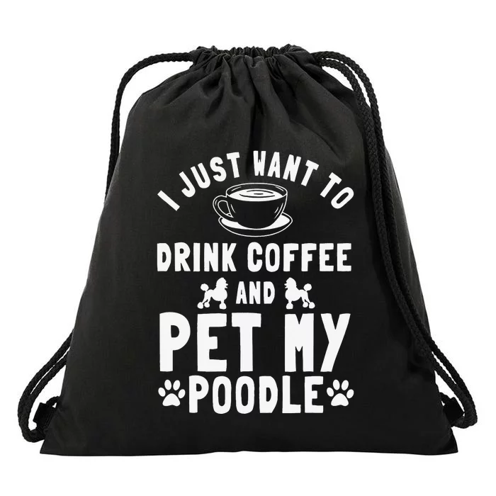 Poodle Dog Owner Pet Breeders Water Retriever Coffee Lover Drawstring Bag