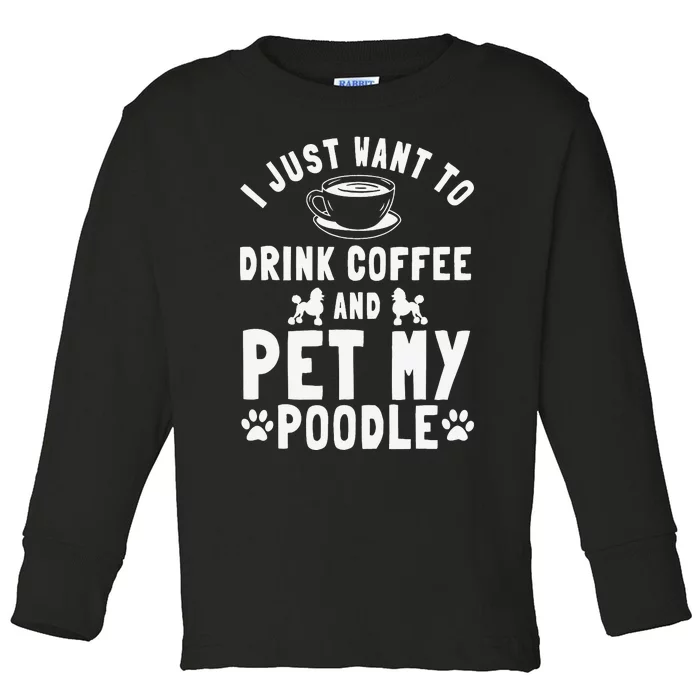 Poodle Dog Owner Pet Breeders Water Retriever Coffee Lover Toddler Long Sleeve Shirt