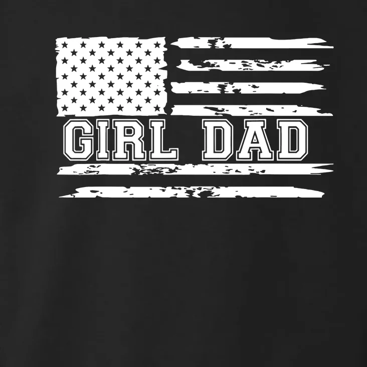 Proud Dad Of Girl Father Of Girl For Dad Xmas Fathers Day Toddler Hoodie