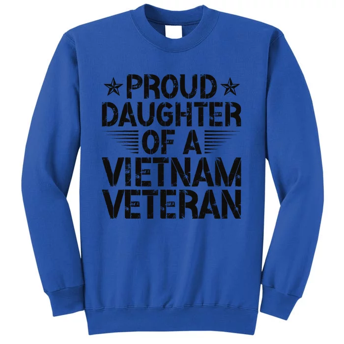 Proud Daughter Of A Vietnam Veteran Vintage Design For Sweatshirt