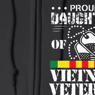 Proud Daughter Of A Vietnam Veteran Full Zip Hoodie