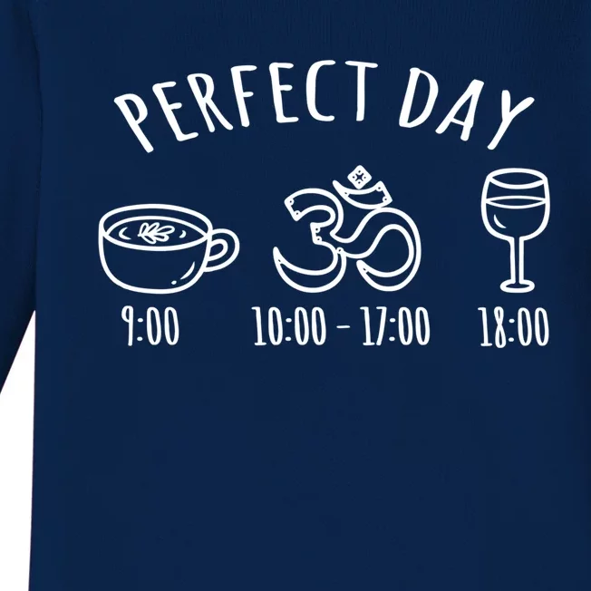 Perfect Day Perfect Daily Plan Coffee Meditation Yoga Wine Gift Baby Long Sleeve Bodysuit