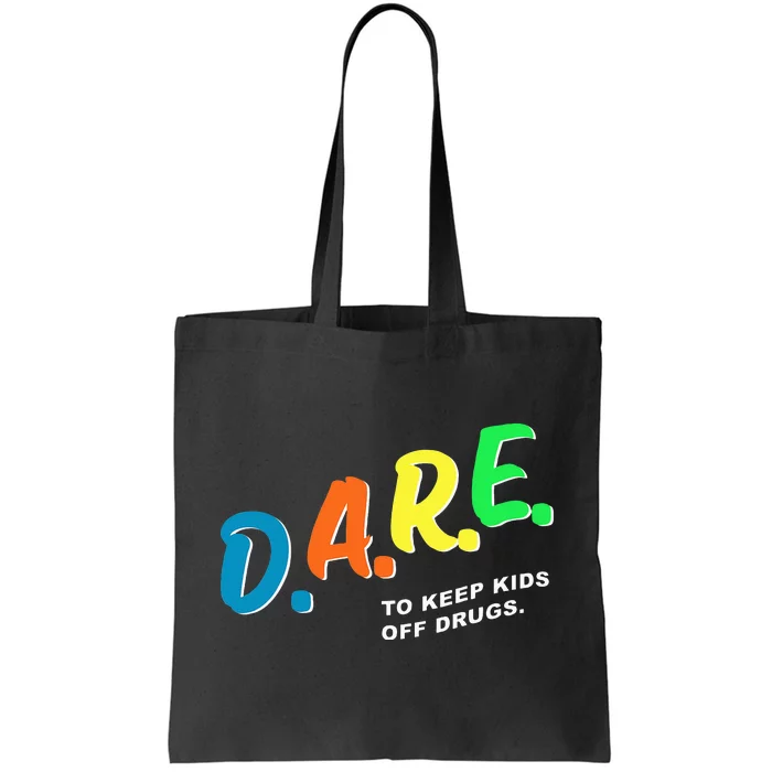 Program DAREs Tote Bag