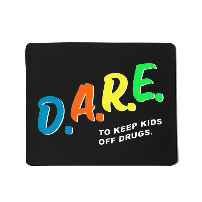 Program DAREs Mousepad