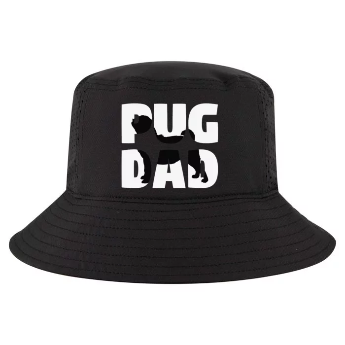 Pug Dad Pug Gift Father Dog Dad Cool Comfort Performance Bucket Hat