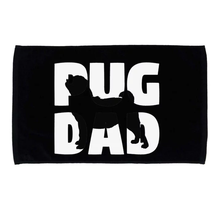 Pug Dad Pug Gift Father Dog Dad Microfiber Hand Towel