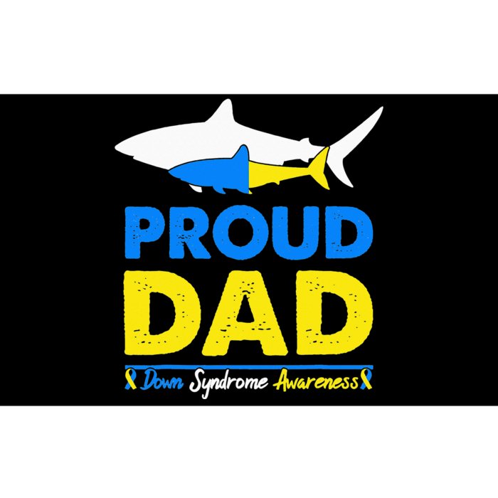 Proud Dad Papa World Down Syndrome Awareness Day Shark T21 Bumper Sticker