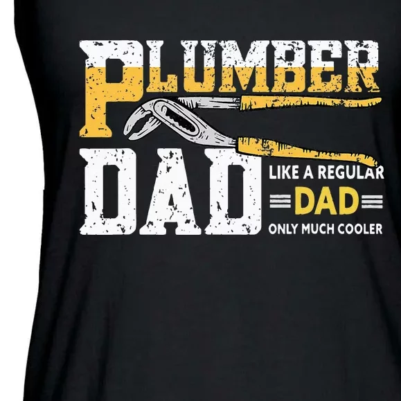 Plumber Dad Plumbing Pipefitters Plumber Ladies Essential Flowy Tank