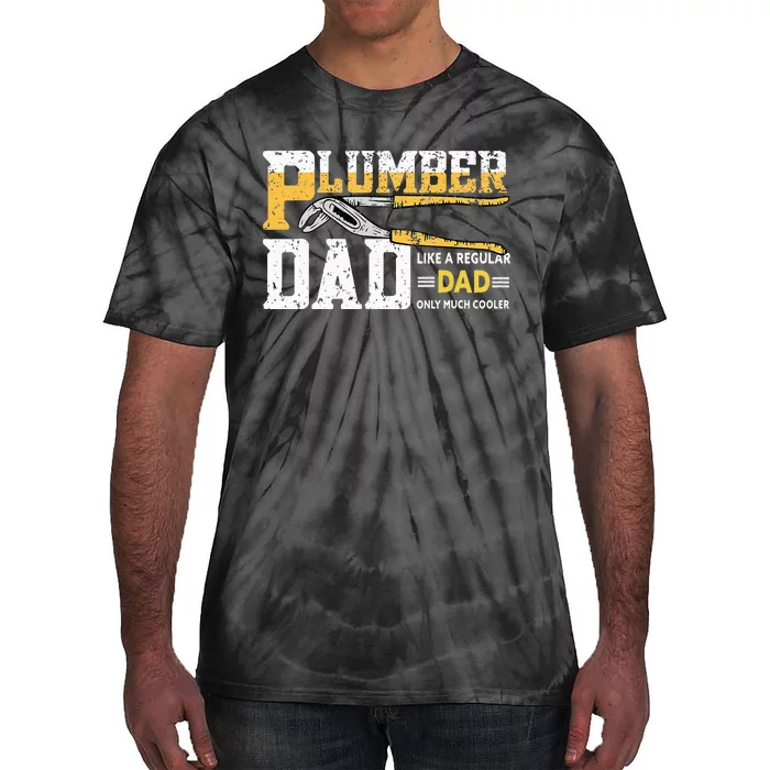 Plumber Dad Plumbing Pipefitters Plumber Tie-Dye T-Shirt