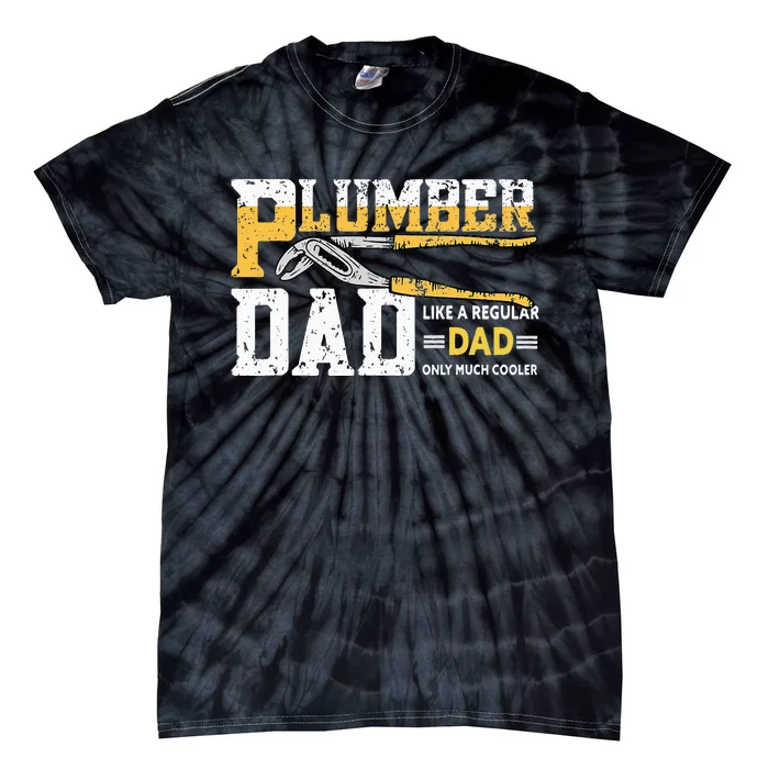 Plumber Dad Plumbing Pipefitters Plumber Tie-Dye T-Shirt