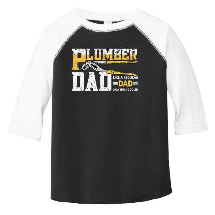 Plumber Dad Plumbing Pipefitters Plumber Toddler Fine Jersey T-Shirt