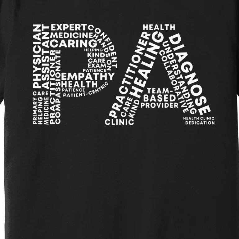 PA Design Physician Assistant Premium T-Shirt