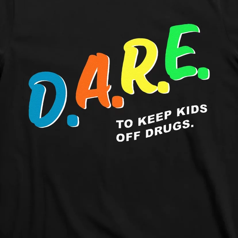 Program DAREs T-Shirt