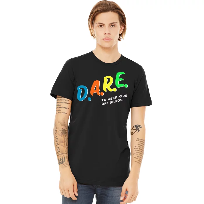 Program DAREs Premium T-Shirt