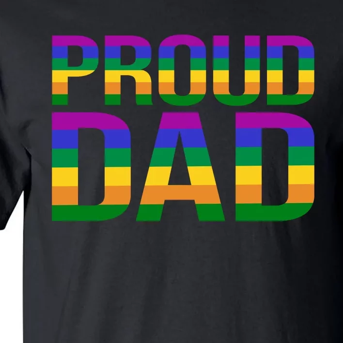 Proud Dad Tall T-Shirt