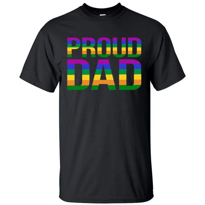 Proud Dad Tall T-Shirt