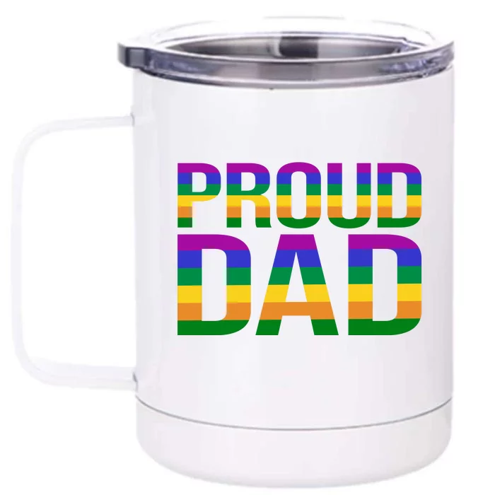 Proud Dad Front & Back 12oz Stainless Steel Tumbler Cup