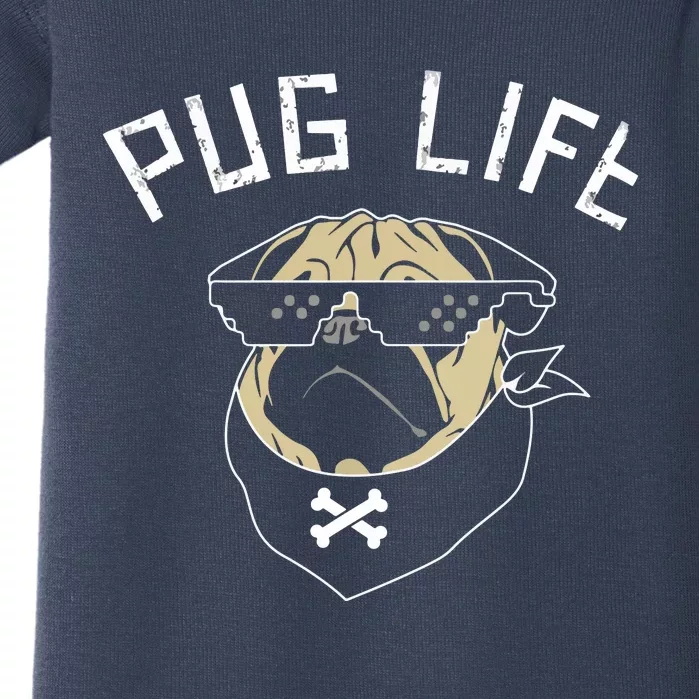 Pug Dog Pug Life Baby Bodysuit