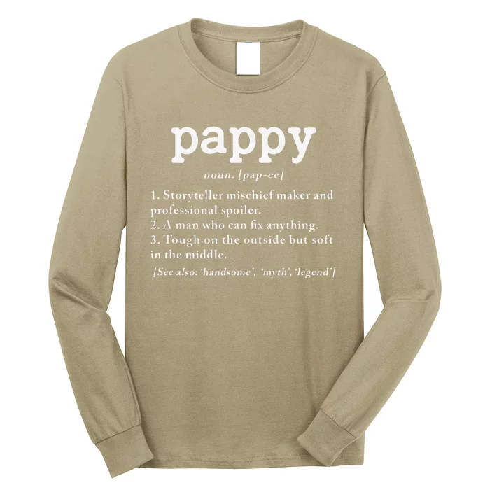 Pappy Definition Papa Grandpa Fathers Day Present Long Sleeve Shirt