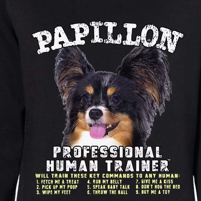 Papillon Dog Professional Human Trainer Cute Dog Womens California Wash Sweatshirt