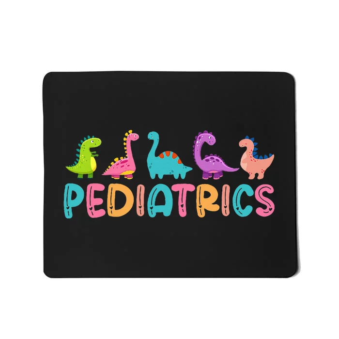 Pediatrics Dinosaurs Peds Nurse Crew Appreciation Pediatric Mousepad