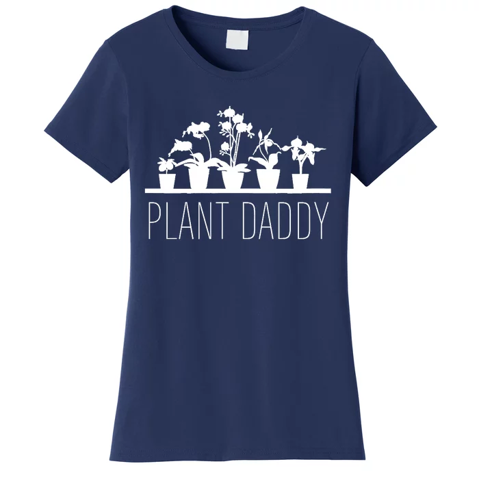 Plant Daddy Women's T-Shirt