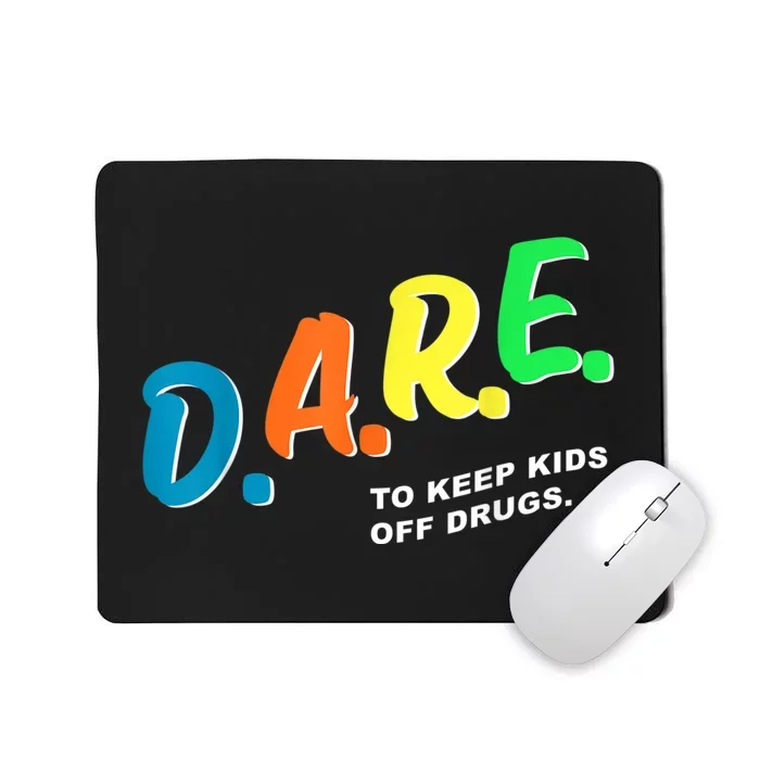 Program DAREs Mousepad