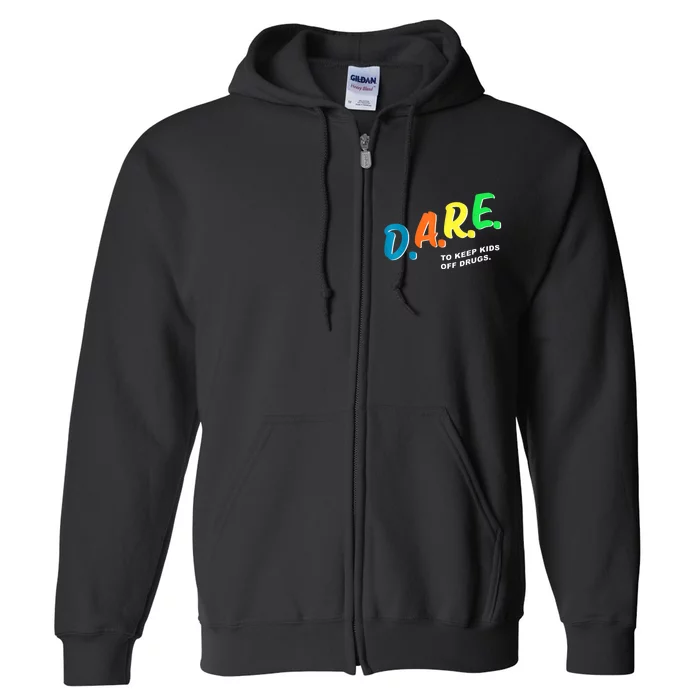 Program DAREs Full Zip Hoodie