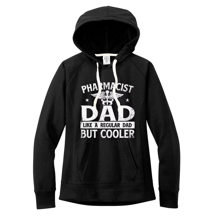 Pharmacist Dad Pharmacy Technician Medical Women's Fleece Hoodie