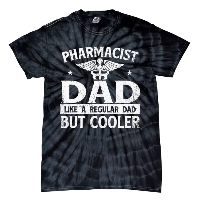 Pharmacist Dad Pharmacy Technician Medical Tie-Dye T-Shirt