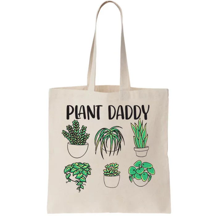 Plant Daddy Plant Lover Gardener Tote Bag