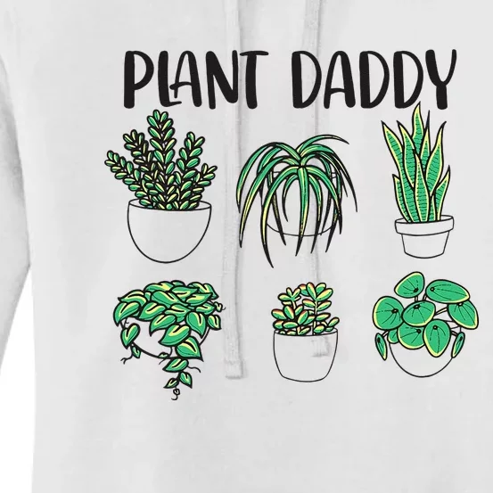 Plant Daddy Plant Lover Gardener Women's Pullover Hoodie