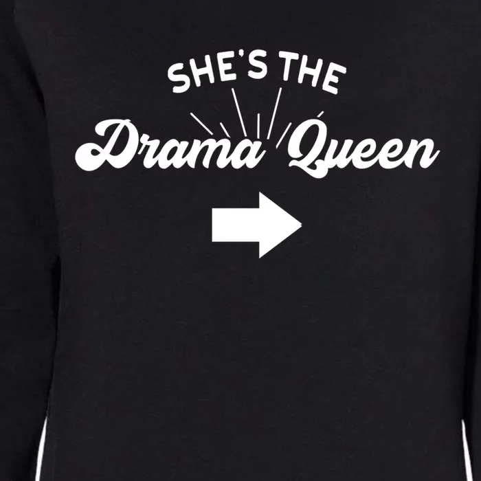 Princess Drama Queen Matching Sister Bff Mom Best Friend Gift Womens California Wash Sweatshirt