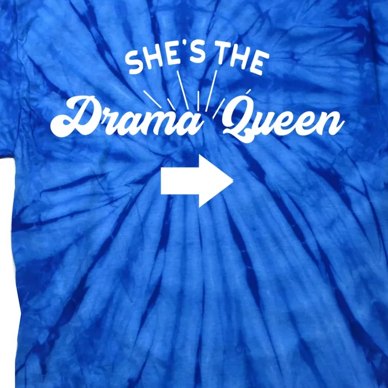 Princess Drama Queen Matching Sister Bff Mom Best Friend Gift Tie-Dye T-Shirt