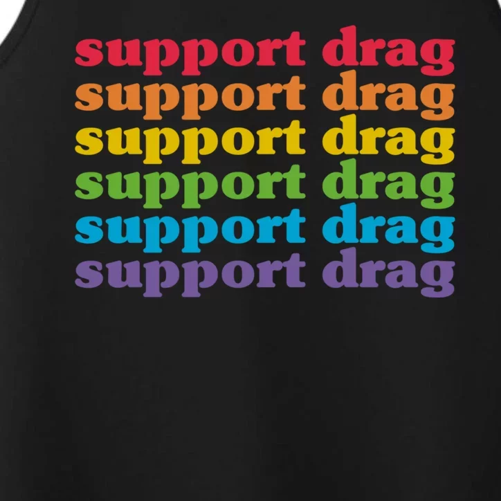 Pro Drag Queen Top LGBTQ Rights Support Drag Is Not A Crime Performance Tank