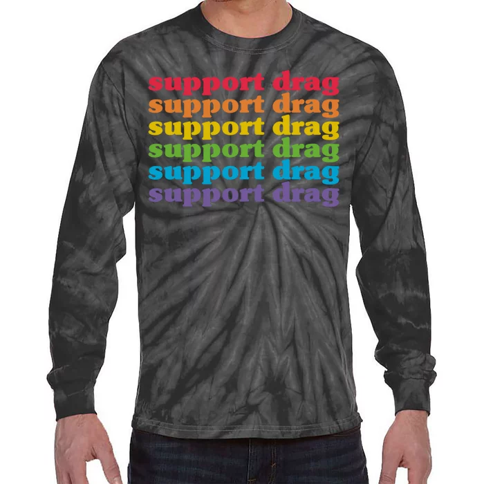 Pro Drag Queen Top LGBTQ Rights Support Drag Is Not A Crime Tie-Dye Long Sleeve Shirt