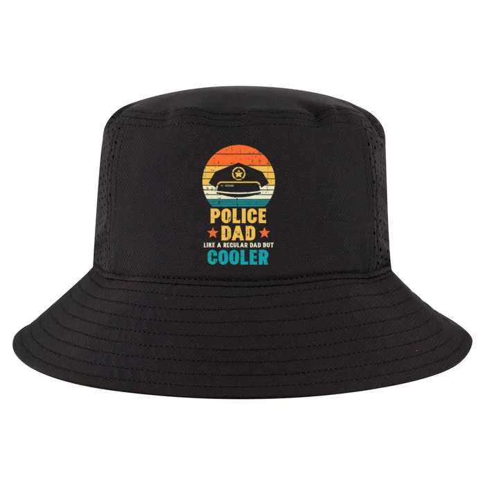 Police Dad Regular But Cooler Fathers Day Cop Officer Men Cool Comfort Performance Bucket Hat