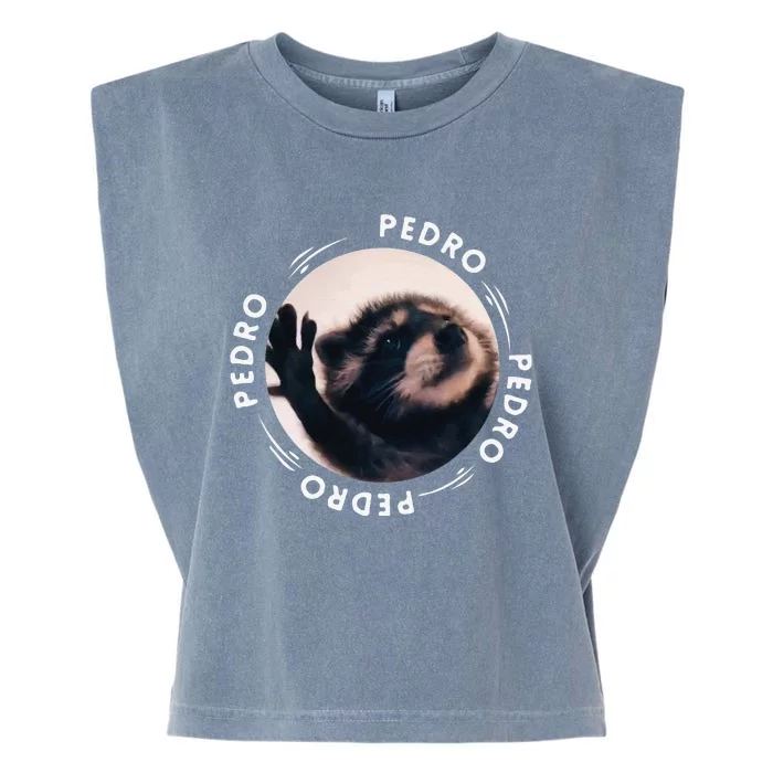 Pedro Dancing Raccoon Pedro Pedro Dancing Raccoon Meme Funny Garment-Dyed Women's Muscle Tee