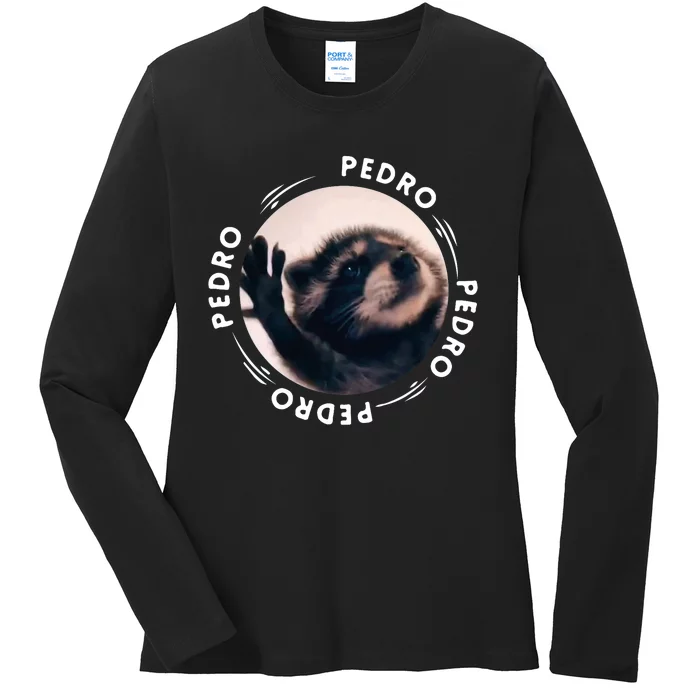 Pedro Dancing Raccoon Pedro Pedro Dancing Raccoon Meme Ladies Long Sleeve Shirt