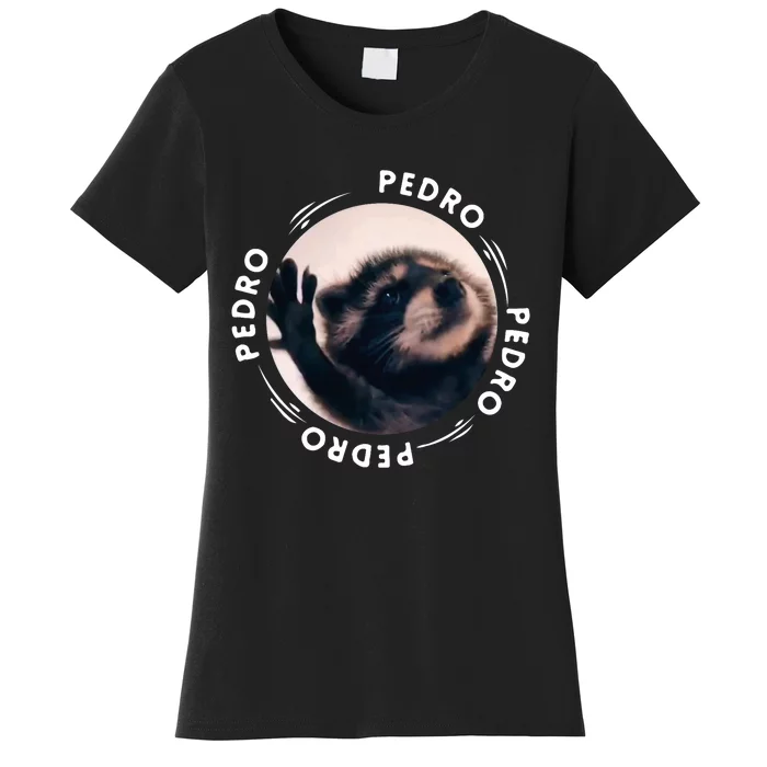 Pedro Dancing Raccoon Pedro Pedro Dancing Raccoon Meme Women's T-Shirt