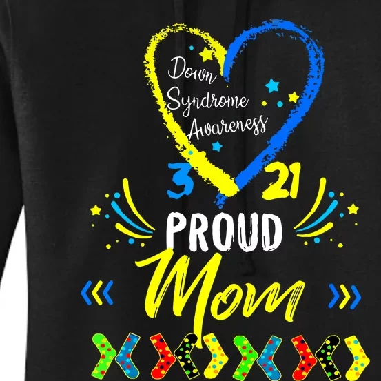 Proud Down Syndrome Mom Awareness Shirts Son Daughter Women's Pullover Hoodie