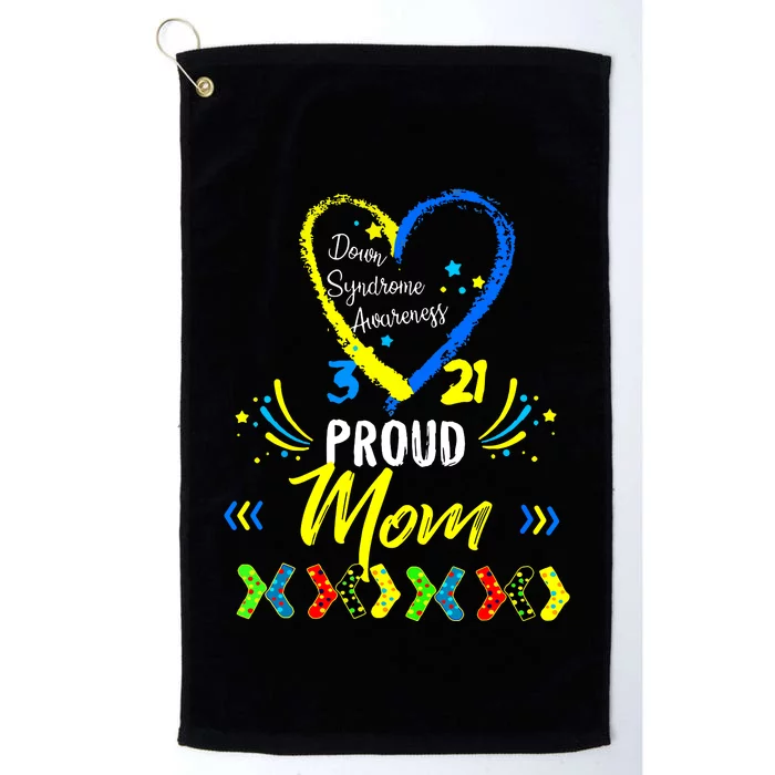 Proud Down Syndrome Mom Awareness Shirts Son Daughter Platinum Collection Golf Towel