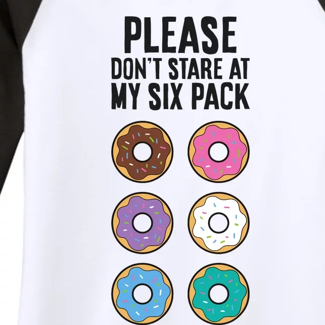 Please Don't Stare At My Six Pack Funny Donut Women's Tri-Blend 3/4-Sleeve Raglan Shirt