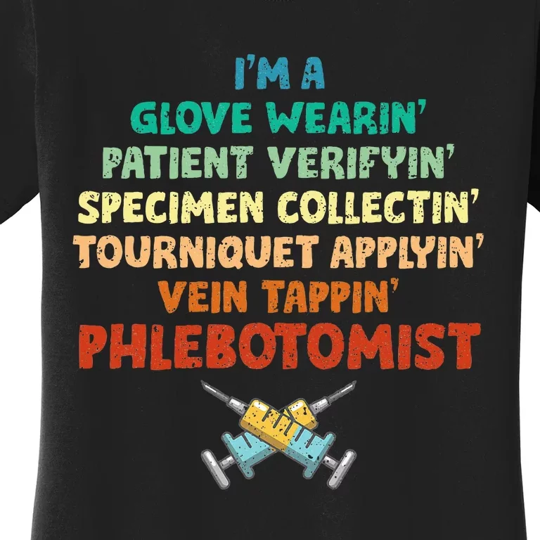 Phlebotomist Definition Syringe Nurse Phlebotomy Women's T-Shirt